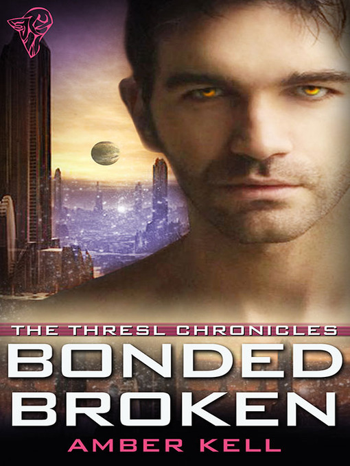 Title details for Bonded Broken by Amber Kell - Available